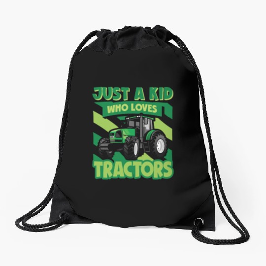 Tractor Lovers Just a Kid Who Loves Tractors Drawstring Bags