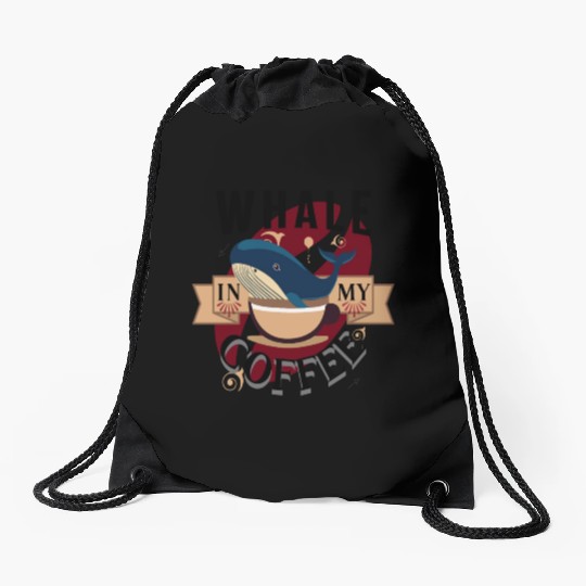 Whale In My Coffee Drawstring Bags