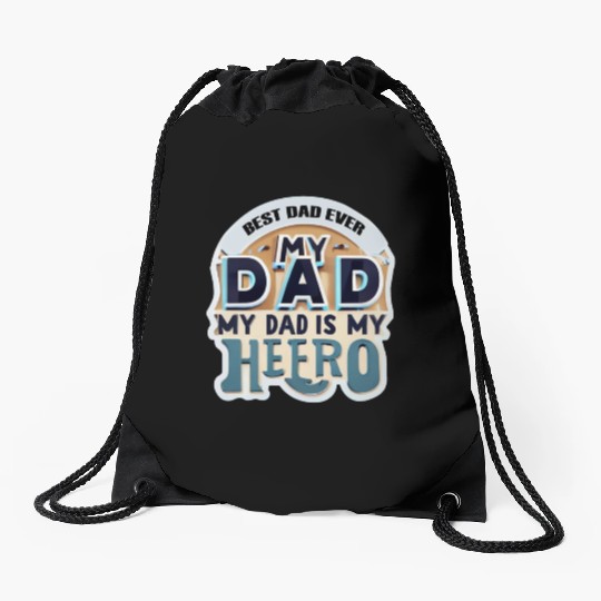 Father's day :best dad ever Drawstring Bags