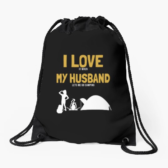 I love my Husband Camping Campgrounds Glamping Drawstring Bags
