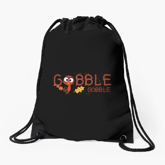 Thanksgiving Gobble Drawstring Bags Funny Turkey Graphic