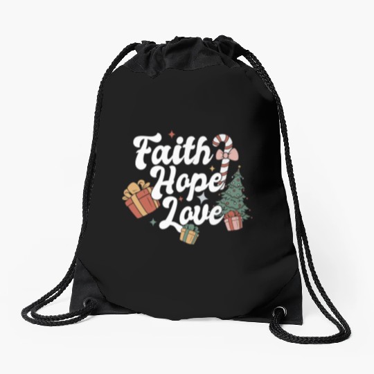 Faith Hope Love Religious Family Christmas Drawstring Bags