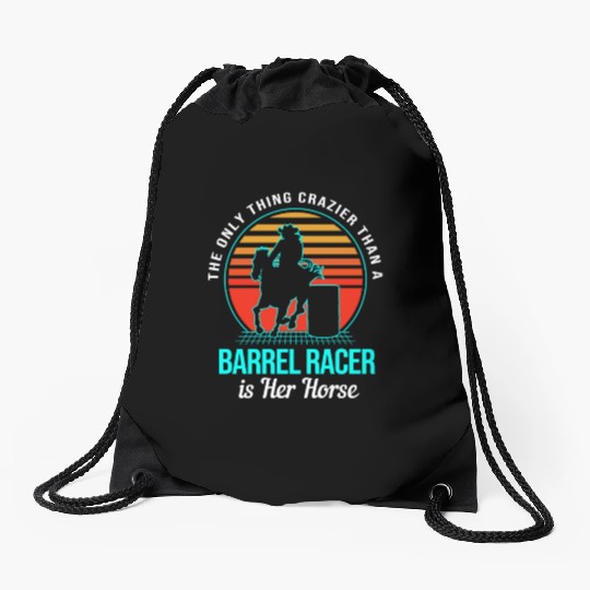 Funny Cowgirl Barrel Racing Horseback Crazier Drawstring Bags