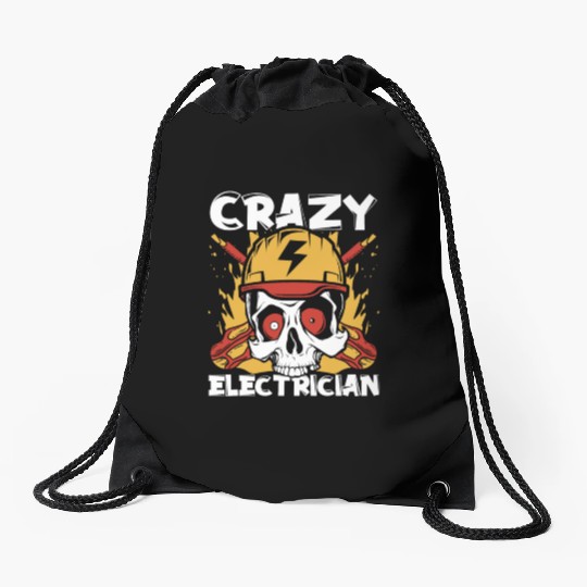 Crazy Electrician Powerline Technician Wiremen Drawstring Bags