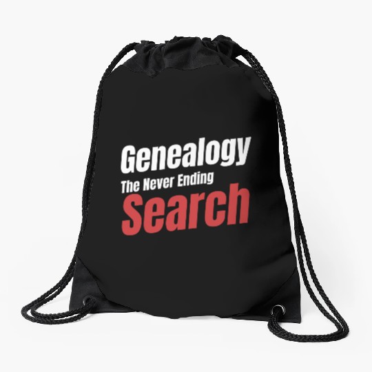 Genealogy The Never Ending Search Historian Drawstring Bags