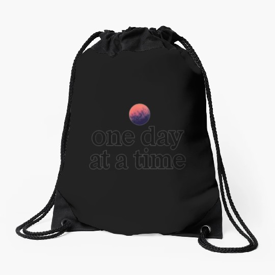 One Day At A Time Drawstring Bags
