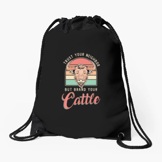 Cattle Farming Trust Your Neighbor Farm Animals Drawstring Bags