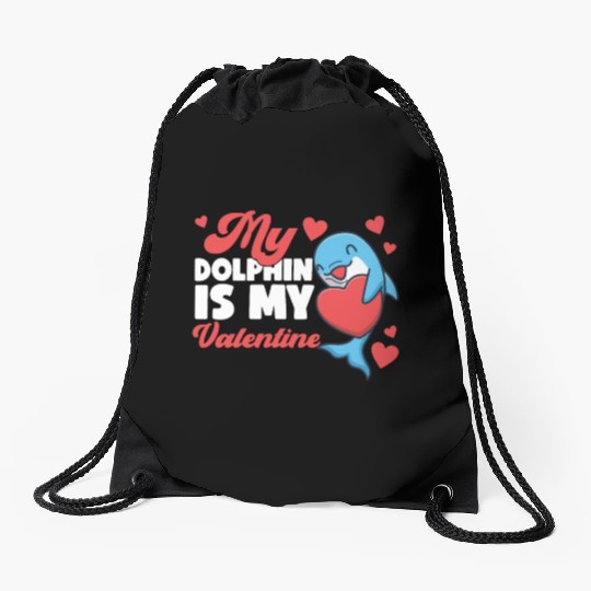 Dolphin Valentines Day My Dolphin Drawstring Bags