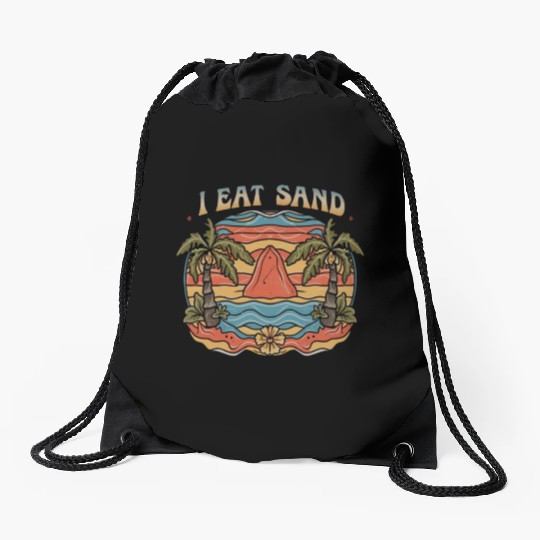 Groovy Psychedelic I Eat Sand and Desert Island Drawstring Bags