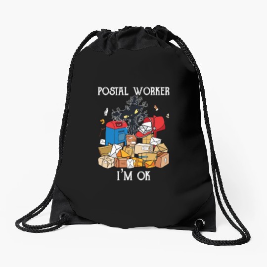 I'm Ok Funny Postal Worker Drawstring Bags
