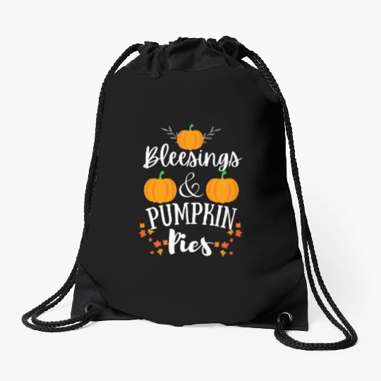 blessings and pumpkin pies funny thanksgiving gift Drawstring Bags