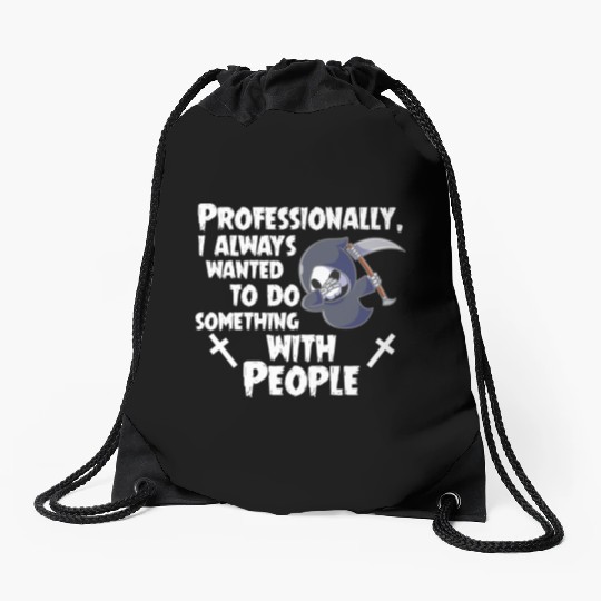 Grim Reaper Funny, Working With People Drawstring Bags
