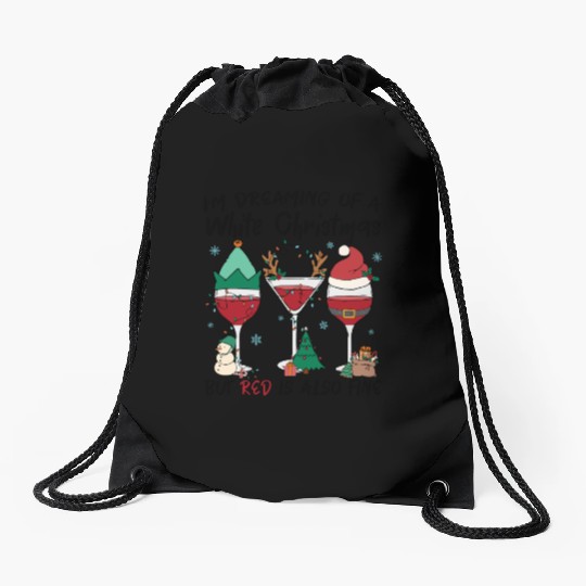 I'm Dreaming Of A White Christmas Drawstring Bags