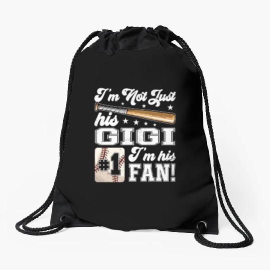 I'M Not Just His Gigi I'M His Number One Fan Baseb Drawstring Bags