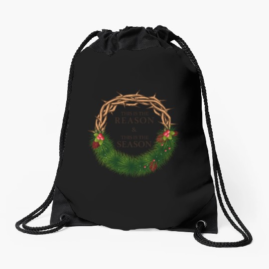 Jesus is King and is the Reason for the Season Drawstring Bags