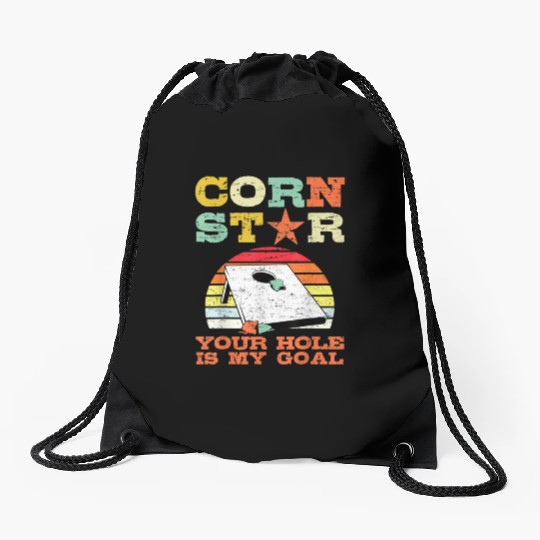 Corn Star Your Hole is My Goal Vintage Cornhole Drawstring Bags