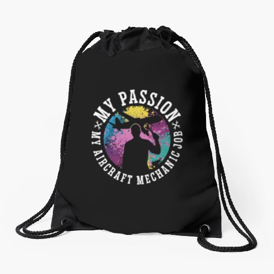 Aircraft Mechanic My Passion My Airplane Mechanic Drawstring Bags