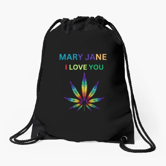 MARY JANE, Marijuana lover, Cannabis Drawstring Bags