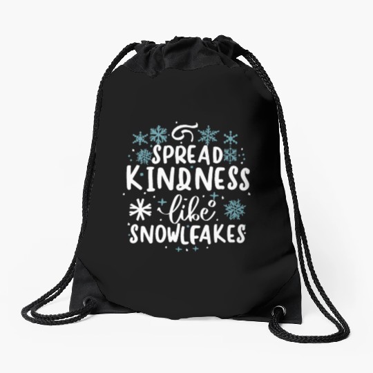 Christmas Themed Spread Kindness Like Snowflakes Drawstring Bags