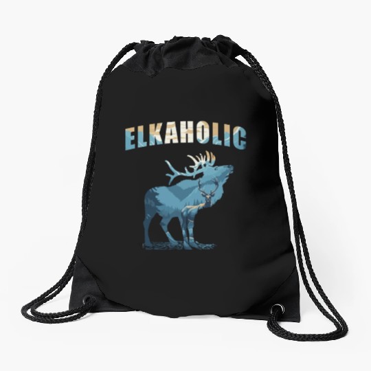 Elk Hunting Elkaholic Hunters Drawstring Bags