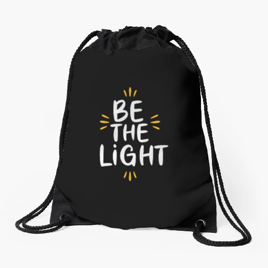 Be The Light Drawstring Bags