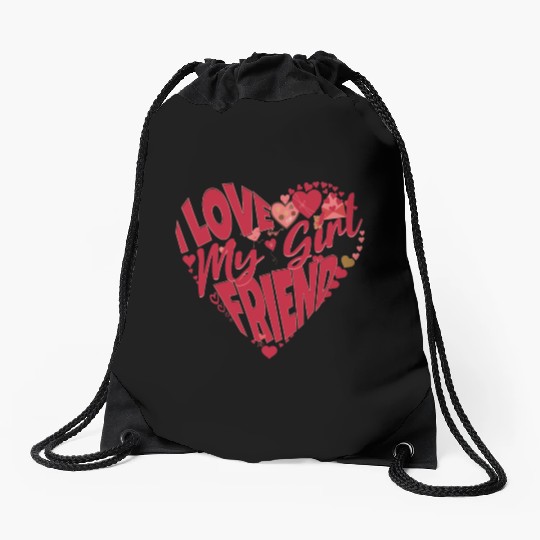 Express Your Love: 'I Love My Girlfriend' Drawstring Bags