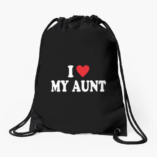 I Love My Aunt Drawstring Bags