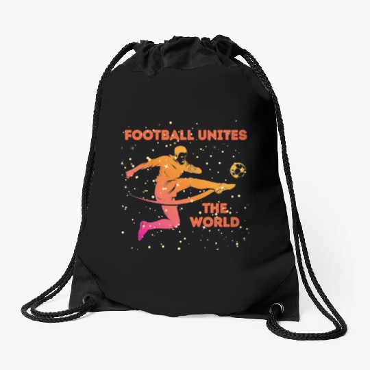 Football Unites The World Drawstring Bags