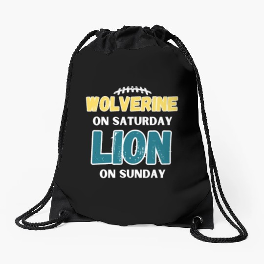 Wolverine On Saturday Lion On Sunday Detroit Drawstring Bags