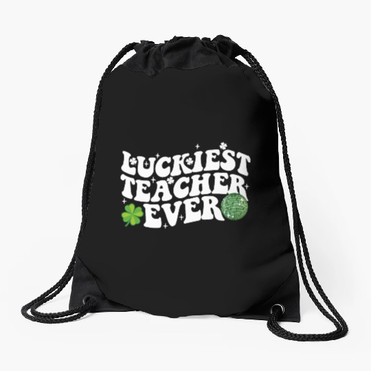 Luckiest Teacher Ever Disco Ball Shamrock Groovy Drawstring Bags