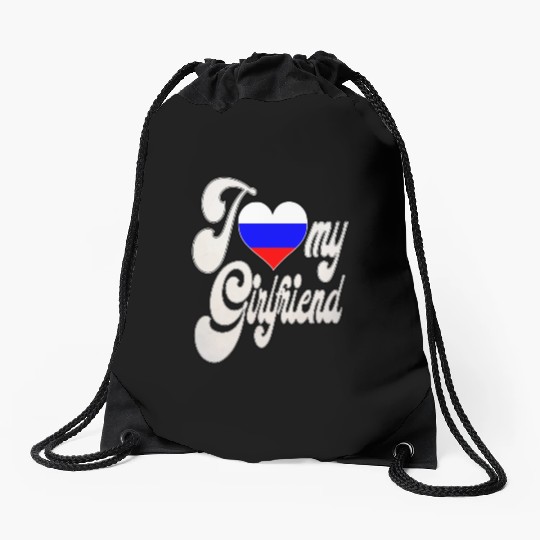 RussiaI Love My Russian Girlfriend Drawstring Bags