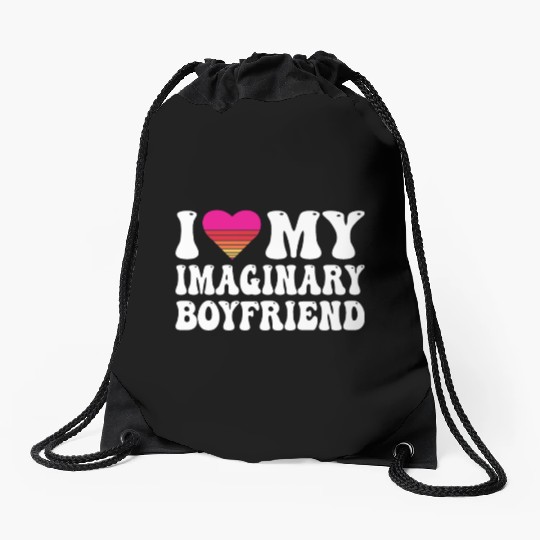 I Heart My Imaginary Bf Boyfriend I Love My Bf Drawstring Bags