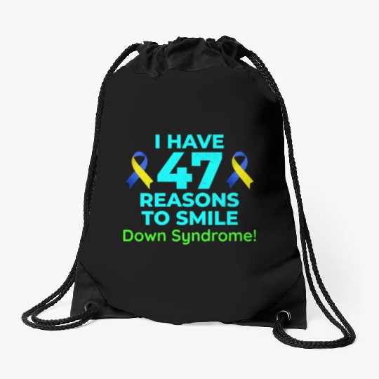 Down Syndrome Awareness 47 Reasons to Smile Drawstring Bags