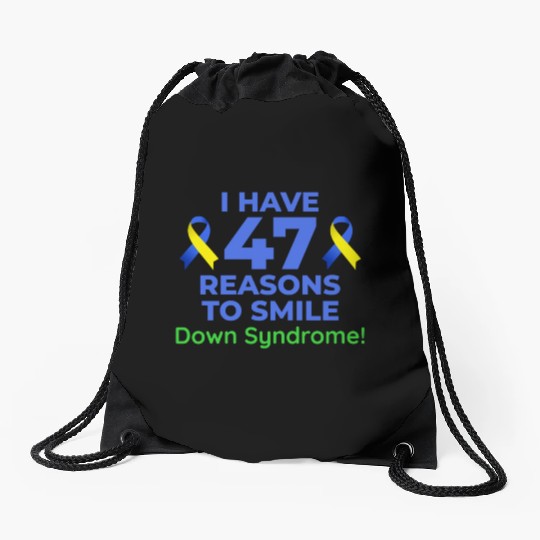 Down Syndrome Awareness 47 Reasons to Smile Drawstring Bags