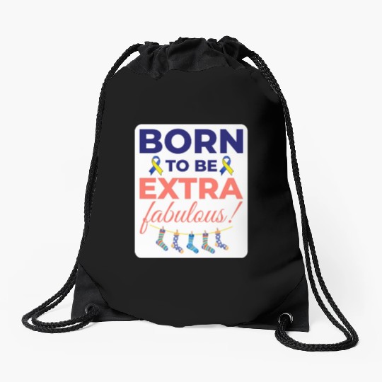 Down Syndrome Awareness Extra Fabulous Drawstring Bags