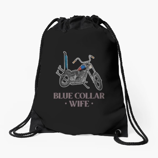 Blue Collar Wife Motorcycle Drawstring Bags