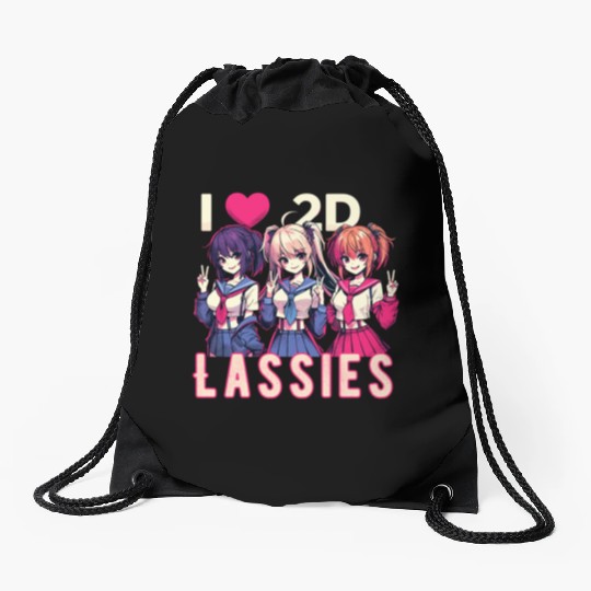 I Love 2D Lassies Anime Manga Waifu Otaku Novel Drawstring Bags