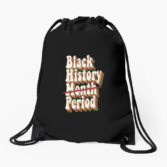Black History Month Period African American Pride Drawstring Bags