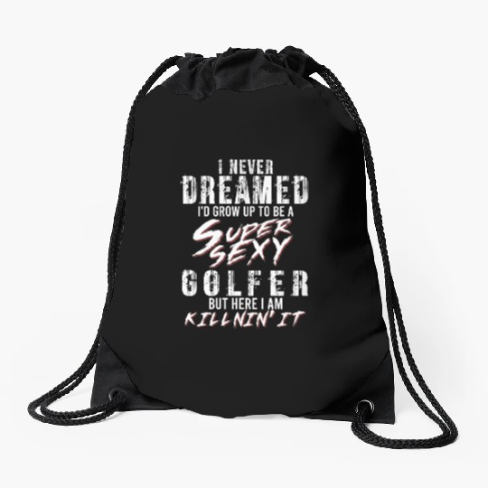 Super Sexy Golfer Golf Player Gift Golf Drawstring Bags