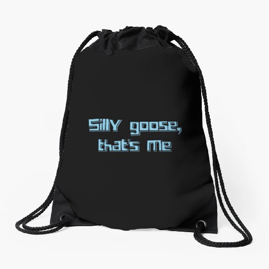 Silly Goose That’s Me Funny Retro Humor Design Drawstring Bags