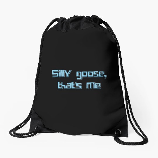 Silly Goose That’s Me Funny Retro Humor Design Drawstring Bags