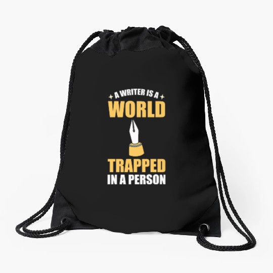 A Writer Is A World Trapped In A Person Writer Drawstring Bags