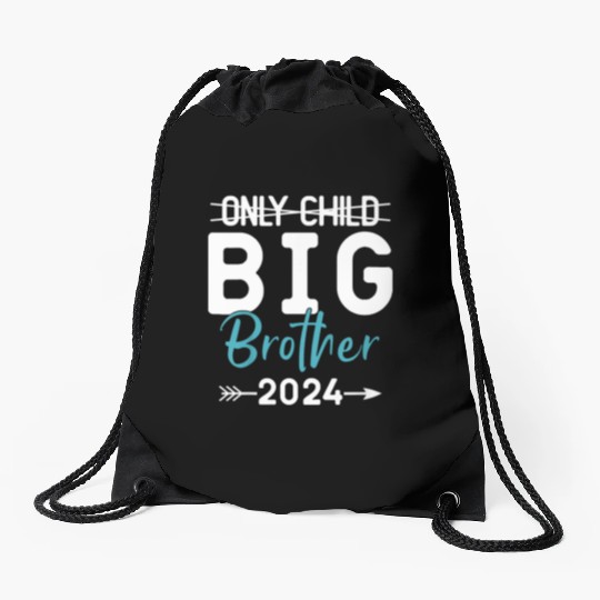 Only Child Big Brother 2024 Promoted To Big Brothe Drawstring Bags