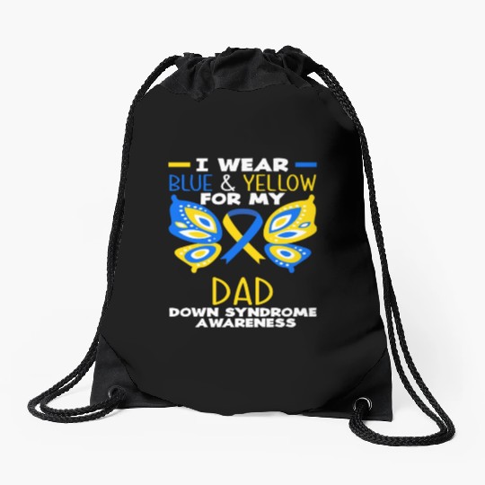 I Wear Blue Yellow Dad Down Syndrome Awareness Drawstring Bags