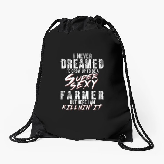 Super Sexy Farmer Agriculture Gift Farmer Drawstring Bags