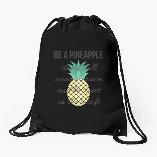 Be a Pineapple Drawstring Bags