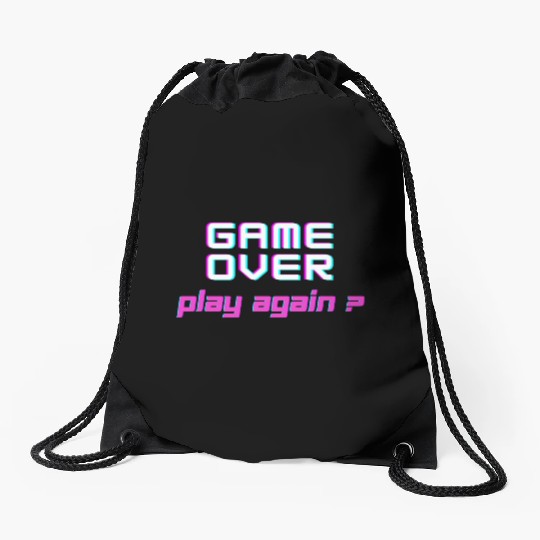 Game Over , Play Again ? Drawstring Bags