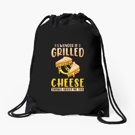I Wonder If Grilled Cheese Thinks About Me Too Drawstring Bags