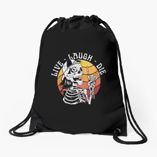Live Laugh Die Funny Halloween Skeleton Sarcastic Drawstring Bags