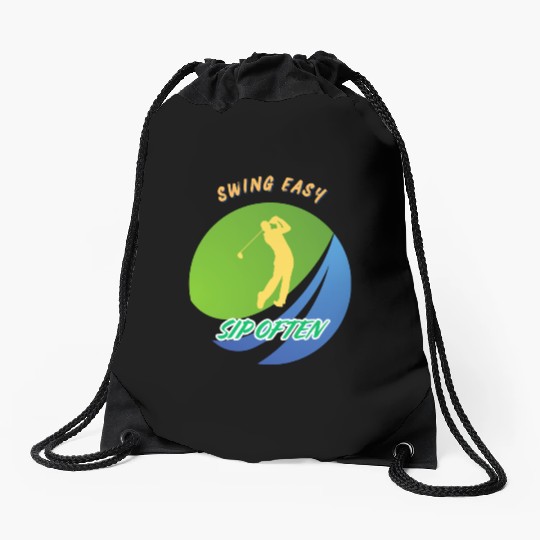 Swing Easy, Sip Often. Funny golf beer Drawstring Bags